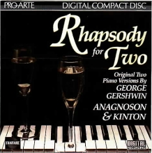 Anagnoson and Kinton Rhapsody for Two Gershwin
